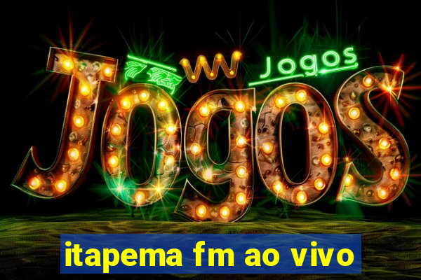 itapema fm ao vivo